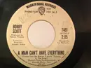 7inch Vinyl Single - Bobby Scott - A Man Can't Have Everything / That's Where My Brother Sleeps