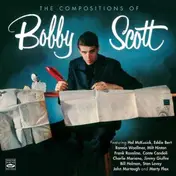 Bobby Scott - The Compositions of Bobby Scott