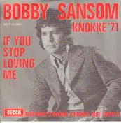 Bobby Sansom - Nothing's Gonna Change Our World