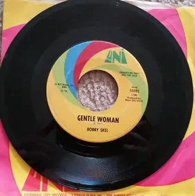 Bobby Skel - Gentle Woman