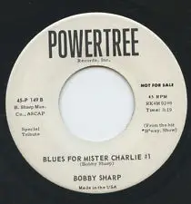 Bobby Sharp - Blues For Mister Charlie
