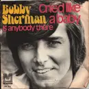 7inch Vinyl Single - Bobby Sherman - Cried Like A Baby / Is Anybody There