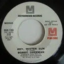 7inch Vinyl Single - Bobby Sherman - Hey, Mister Sun