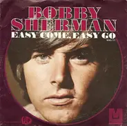 Bobby Sherman - Easy Come, Easy Go