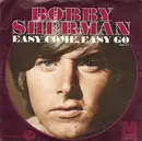 7inch Vinyl Single - Bobby Sherman - Easy Come, Easy Go