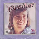 7inch Vinyl Single - Bobby Sherman - Jennifer / Getting Together