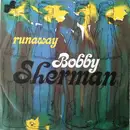 7inch Vinyl Single - Bobby Sherman - Runaway