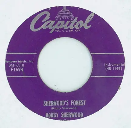 Bobby Sherwood And His Orchestra - The Elk's Parade / Sherwood's Forest