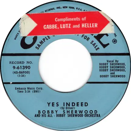 Bobby Sherwood And His Orchestra - Brown Eyes-Why Are You Blue / Yes Indeed