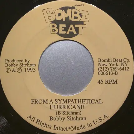 Bobby Sichran - Lorena Lorena / From A Sympathetical Hurricane