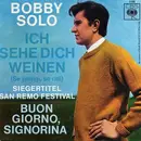 7inch Vinyl Single - Bobby Solo - Buon Giorno Signorina