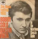 7inch Vinyl Single - Bobby Solo - Questa Volta