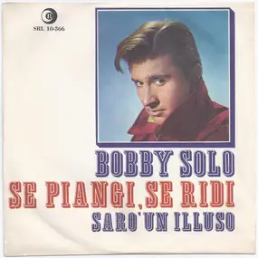 Bobby Solo - Se Piangi, Se Ridi