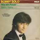 7inch Vinyl Single - Bobby Solo - Wie Ein Feuer