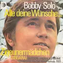 7inch Vinyl Single - Bobby Solo - Zigeunermädchen (Zingara) / Alle Deine Wünsche. ..