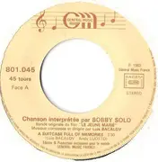 7inch Vinyl Single - Bobby Solo - A Suitcase Full Of Memories