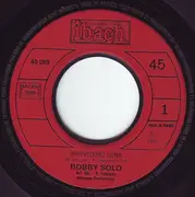 7inch Vinyl Single - Bobby Solo - Arrideverci Roma / Love Is Burning