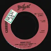 7inch Vinyl Single - Bobby Solo - Come I Giorni Di Settembre