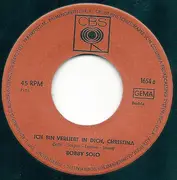 7inch Vinyl Single - Bobby Solo - Ich Bin Verliebt In Dich Christina / Komm Zu Mir My Love (Meglio Non Parlar)