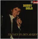 LP - Bobby Solo - Tränen In Den Augen