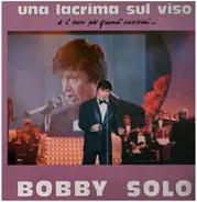Bobby Solo - Una Lacrima Sul Viso (E I Suoi Piu Grandi Successi...)