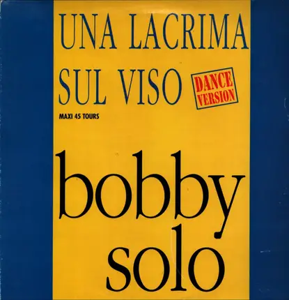 Bobby Solo - Una Lacrima Sul Viso