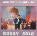 12inch Vinyl Single - Bobby Solo - Una Lacrima Sul Viso