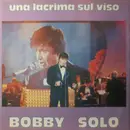 7inch Vinyl Single - Bobby Solo - Una Lacrima Sul Viso / Zingara