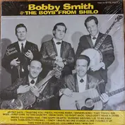 Bobby Smith & The Boys From Shiloh