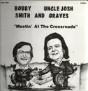 LP - Bobby Smith And Josh Graves - Meetin' At The Crossroads