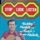 LP - Bobby Smith And The Boys From Shiloh - Stop, Look & Listen