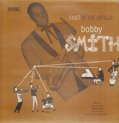 Bobby Smith - Jazz At The Apollo