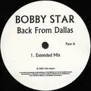 12inch Vinyl Single - Bobby Star - Back From Dallas