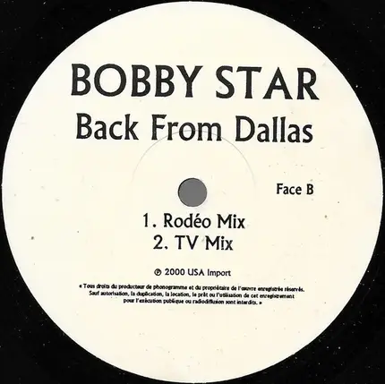 Bobby Star - Back From Dallas