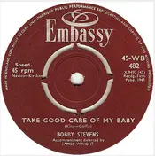 Bobby Stevens - Take Good Care Of My Baby / Take Five