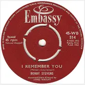 Bobby Stevens - I Remember You / Follow That Dream
