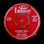 Bobby Stevens - Rubber Ball / You're Sixteen