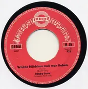7inch Vinyl Single - Bobby Stern - Schöne Mädchen Muß Man Lieben