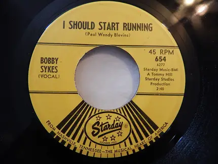 Bobby Sykes - I Should Start Running / Good Girl Bad