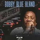 Bobby Bland - Sad Street
