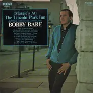 Bobby Bare - (Margie's At) The Lincoln Park Inn