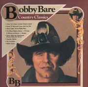 LP - Bobby Bare - Country Classics