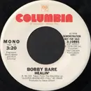 7'' - Bobby Bare - Healin'
