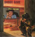 LP - Bobby Bare - High And Dry
