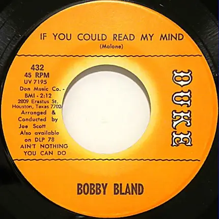 Bobby Bland - Driftin' Blues /  If You Could Read My Mind
