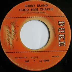 Bobby 'Blue' Bland - Good Time Charlie