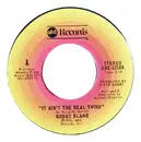 7'' - Bobby Bland - It Ain't The Real Thing / Who's Foolin' Who