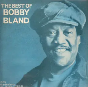 Bobby 'Blue' Bland - The Best of Bobby Bland