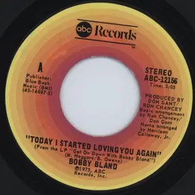Bobby 'Blue' Bland - Today I Started Loving You Again / Too Far Gone