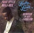 7'' - Bobby Brown - The Free Style Mega-Mix